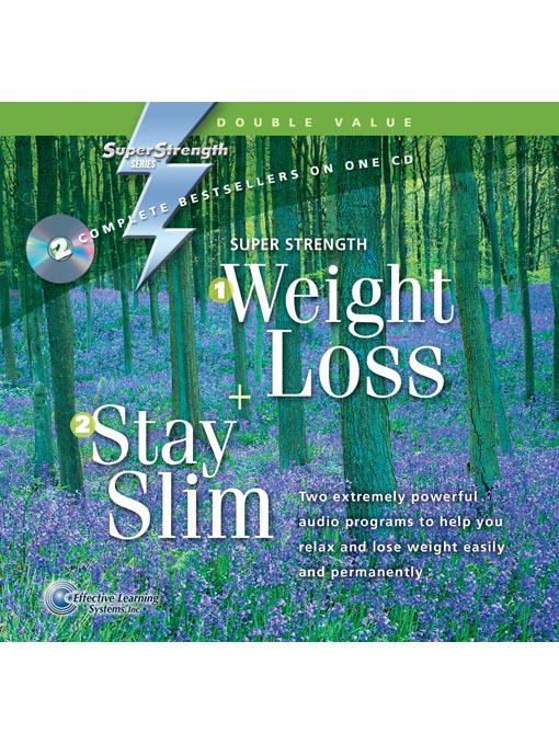 Title details for Super Strength Weight Loss + Stay Slim by Bob Griswold - Available